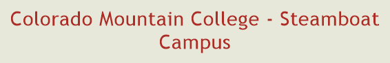 Colorado Mountain College - Steamboat Campus
